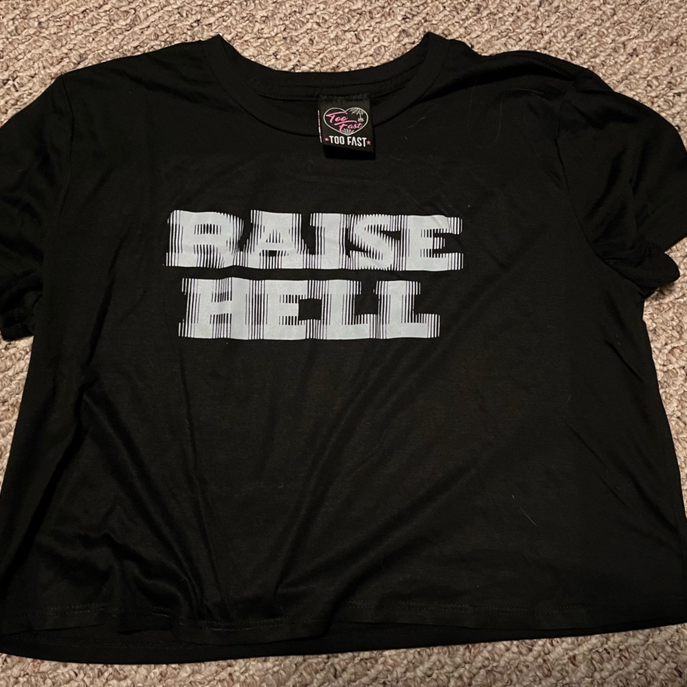 Raise hell crop